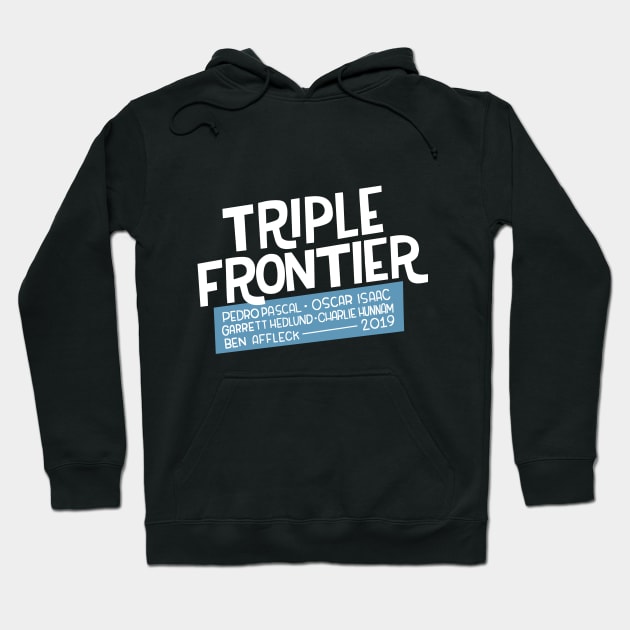 Triple Frontier Hoodie by Podro Pascal